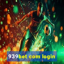 939bet com login